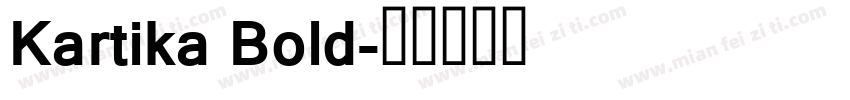 Kartika Bold字体转换